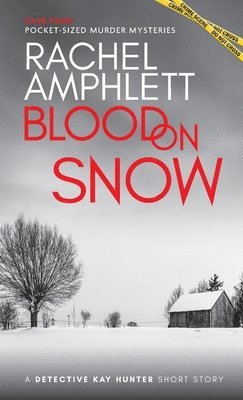 Rachel Amphlett - Blood on Snow, Häftad
