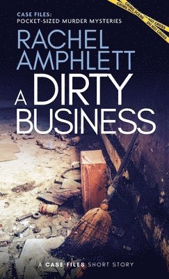Rachel Amphlett - Dirty Business, Häftad