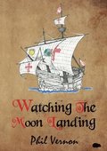 Watching The Moon Landing