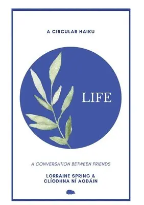 Lorraine Spring, Clíodhna Ní Aodáin - Life, Häftad. Tillgänglighet: Lägg i varukorg