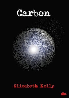 Elisabeth Kelly - Carbon, Häftad. Tillgänglighet: Lägg i varukorg
