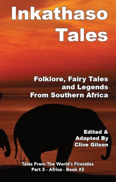 Clive Gilson - Inkathaso Tales, E-bok