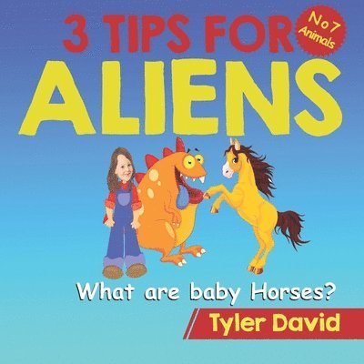 Tyler David - What are baby Horses?, Häftad