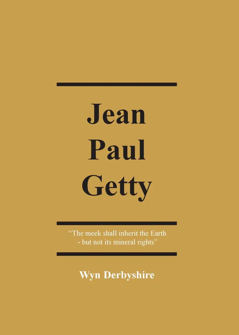 Wyn Derbyshire - Jean Paul Getty, Häftad. Tillgänglighet: Tillfälligt slut
