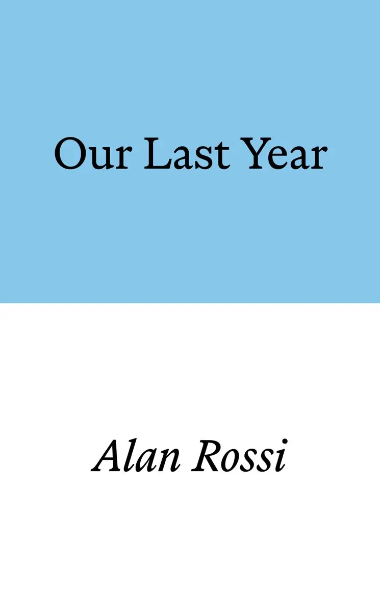 Alan Rossi - Our Last Year, Häftad. Tillgänglighet: Lägg i varukorg