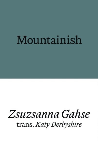 Zsuzsanna Gahse - Mountainish, E-bok