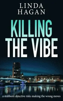 Linda Hagan - Killing The Vibe, Häftad. Tillgänglighet: Lägg i varukorg