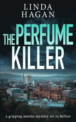 Linda Hagan - Perfume Killer, Häftad. Tillgänglighet: Lägg i varukorg