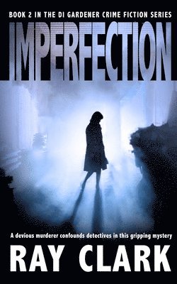 Ray Clark - Imperfection, Häftad