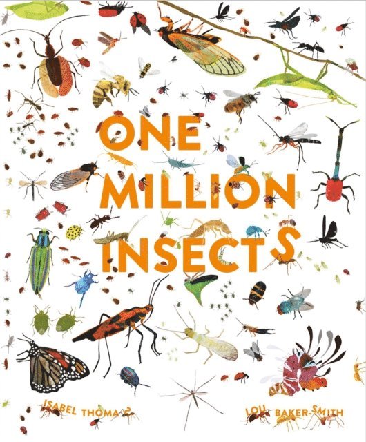 Isabel Thomas - One Million Insects, E-bok