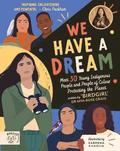 We Have a Dream