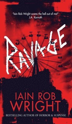 Iain Rob Wright - Ravage, Inbunden
