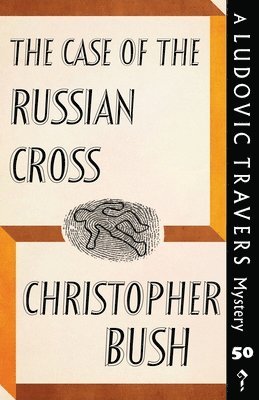 Christopher Bush - Case of the Russian Cross, Häftad