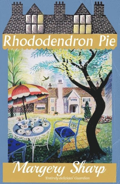 Margery Sharp - Rhododendron Pie, E-bok