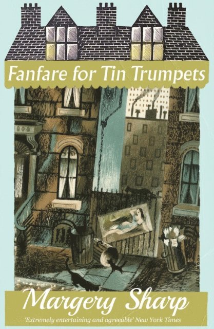 Margery Sharp - Fanfare for Tin Trumpets, E-bok