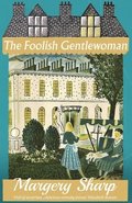 The Foolish Gentlewoman