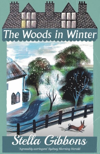 Stella Gibbons - Woods in Winter, E-bok