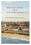 Recollections of a Southwold GP