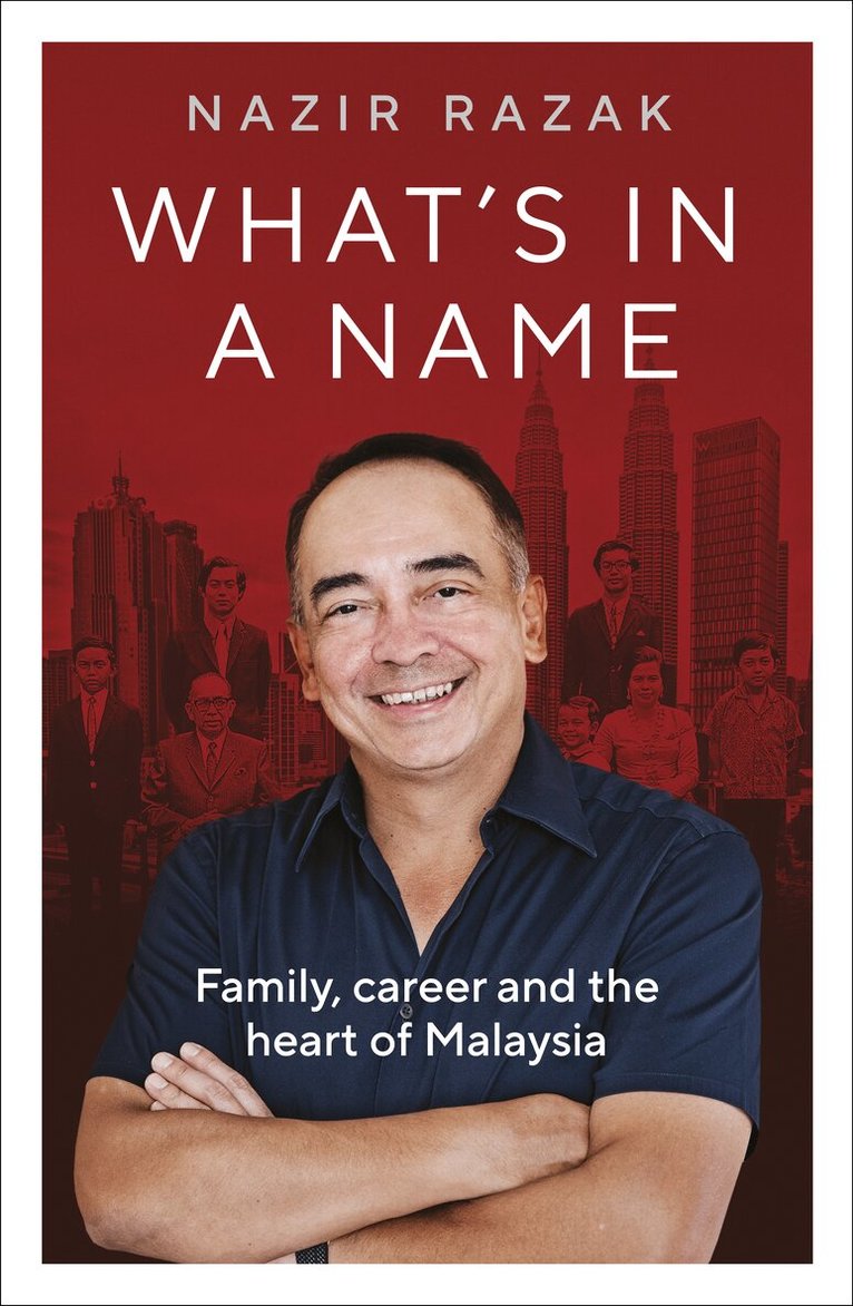 Nazir Razak - What's in a Name, Inbunden