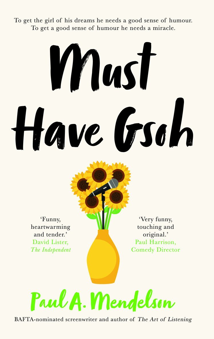 Paul A. Mendelson - Must Have GSOH, Häftad