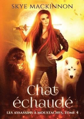 Skye MacKinnon - Chat échaudé, Häftad