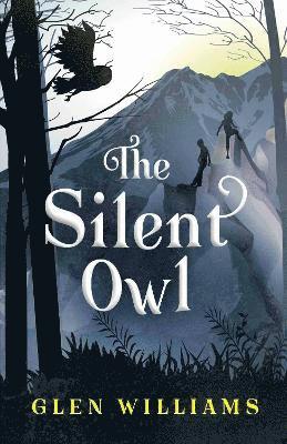 Glen Williams - Silent Owl, Häftad
