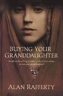 Alan Rafferty - Buying Your Granddaughter, Häftad. Tillgänglighet: Lägg i varukorg