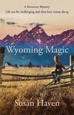 Susan Haven - Wyoming Magic, Häftad. Tillgänglighet: Lägg i varukorg