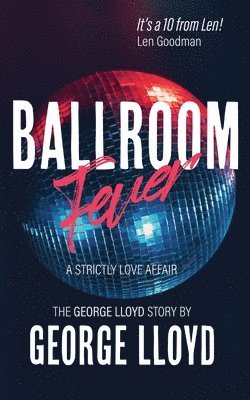 George Lloyd - Ballroom Fever, Häftad. Tillgänglighet: Lägg i varukorg