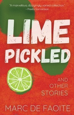 Marc de Faoite - Lime Pickled and Other Stories, Häftad