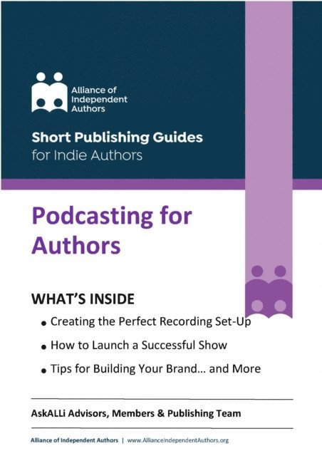 Alliance of Independent Authors - Podcasting for Authors, E-bok
