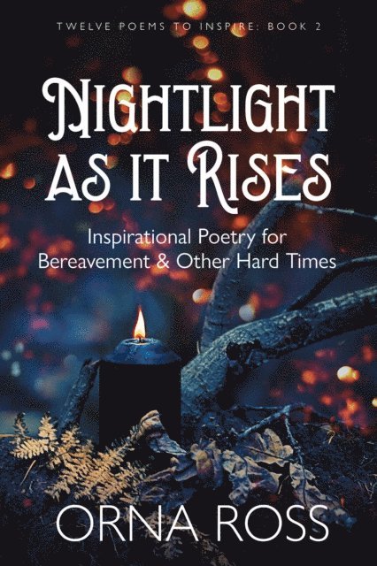 Orna Ross - Night Light As It Rises, E-bok