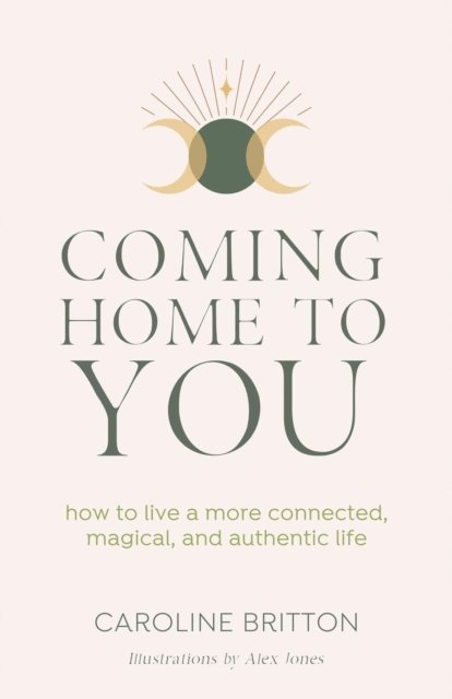 Caroline Britton - Coming Home to You, E-bok