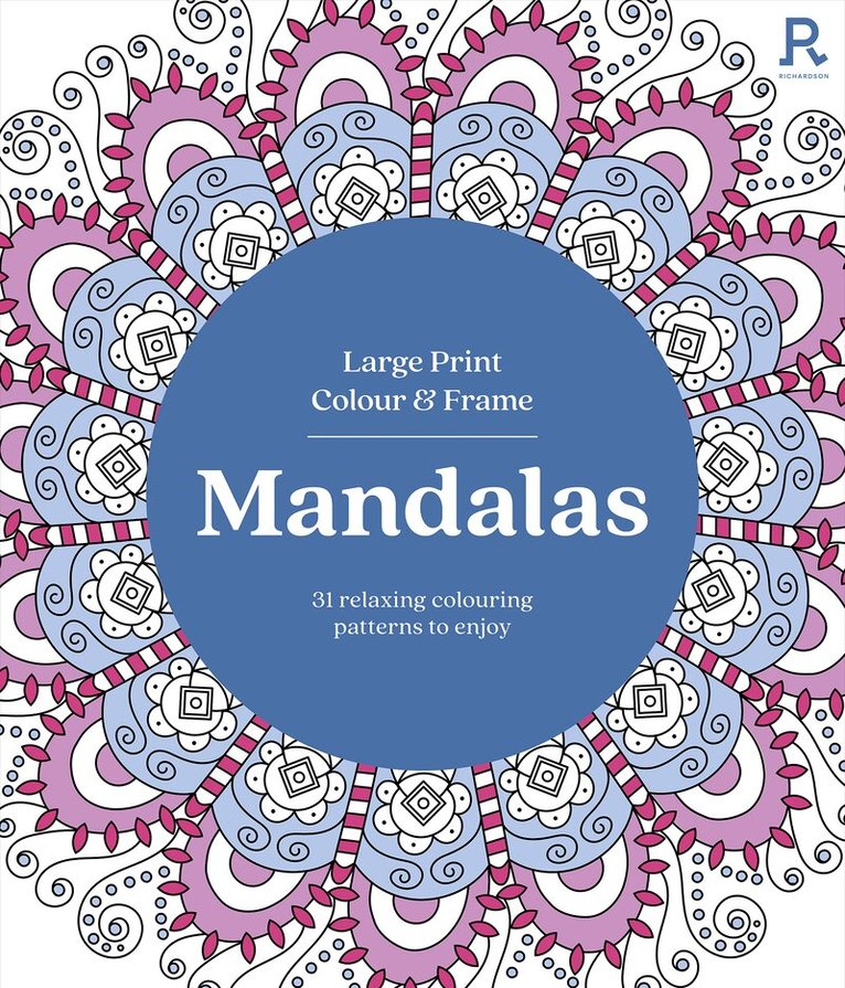 Richardson Puzzles and Games - Large Print Colour & Frame - Mandalas, Häftad
