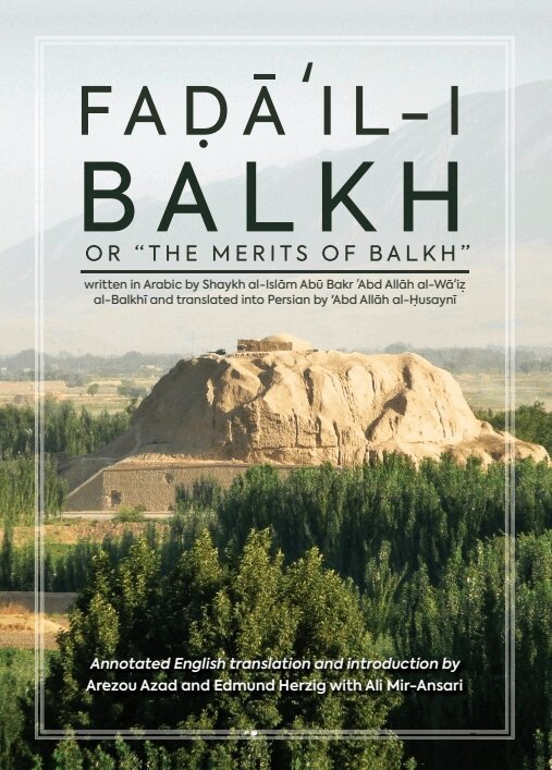 Arezou Azad, Edmund Herzig - Faḍāʾil-i Balkh (The Merits of Balkh), E-bok