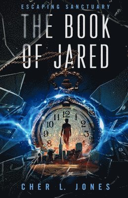 Cher L. Jones - Book of Jared, Häftad
