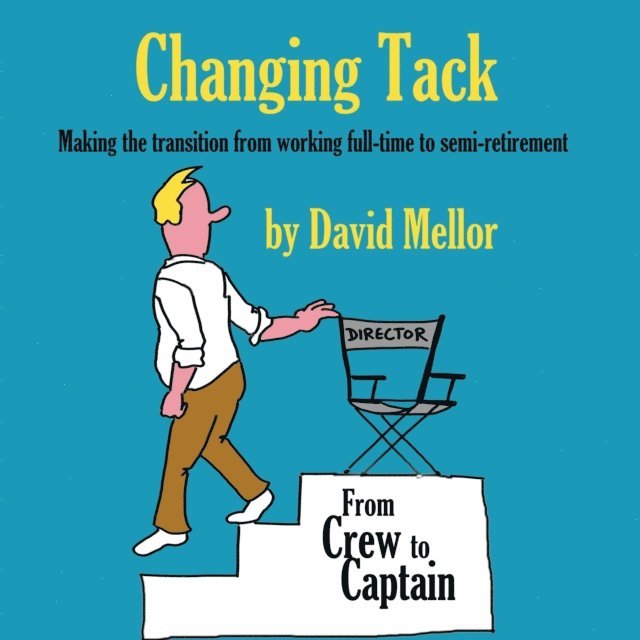 David Mellor - Changing Tack, E-bok
