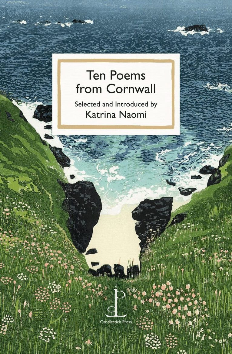 Katrina Naomi - Ten Poems from Cornwall, Häftad. Tillgänglighet: Lägg i varukorg