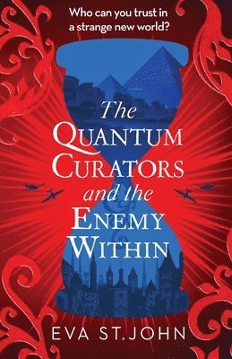Eva St. John - Quantum Curators and the Enemy Within, Häftad