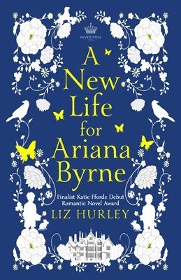 Liz Hurley - New Life for Ariana Byrne, Häftad
