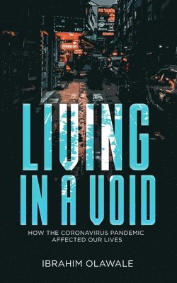 Ibrahim Olawale - Living in a Void, Häftad