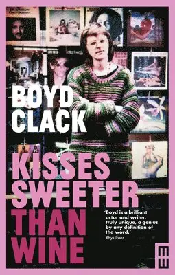 Boyd Clack - Kisses Sweeter Than Wine, Häftad. Tillgänglighet: Tillfälligt slut