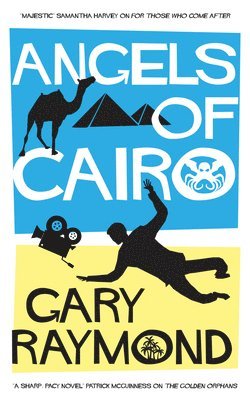 Gary Raymond - Angels of Cairo, Häftad. Tillgänglighet: Lägg i varukorg