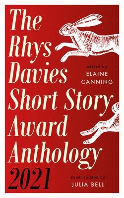 Parthian Books, Elaine Canning - Take a Bite: Rhys Davies Short Story Award Anthology, Häftad. Tillgänglighet: Tillfälligt slut