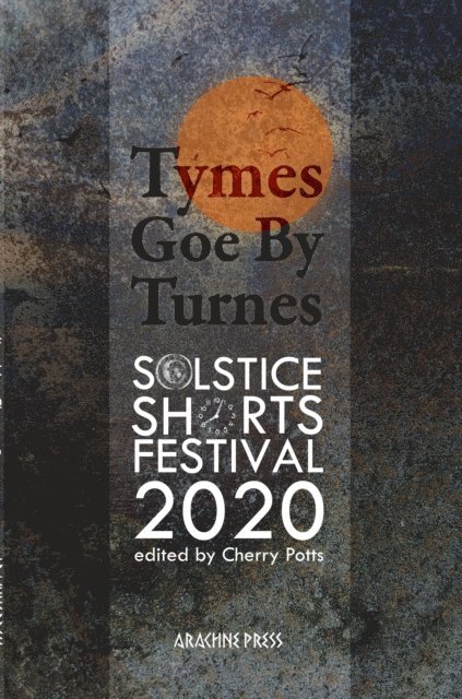Cherry Potts - Tymes Goe By Turnes, E-bok