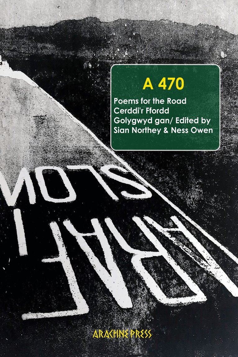 Sian Northey, Ness Owen - A470, Häftad