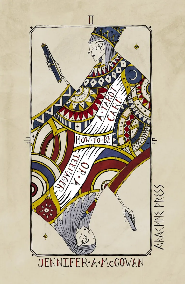 Jennifer A. McGowan - How to be a Tarot Card (or a Teenager), Häftad. Tillgänglighet: Lägg i varukorg