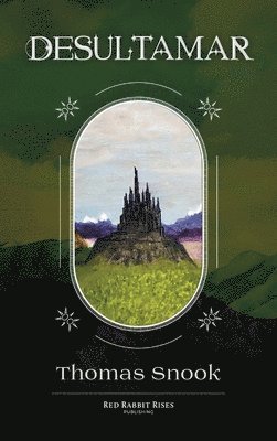 Thomas Snook - Desultamar, Inbunden
