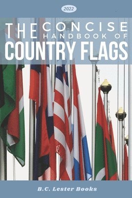 B C Lester Books - Concise Handbook of Country Flags, Häftad. Tillgänglighet: Lägg i varukorg