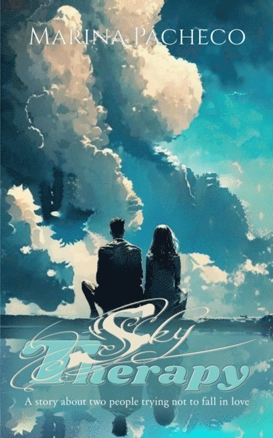 Marina Pacheco - Sky Therapy, E-bok